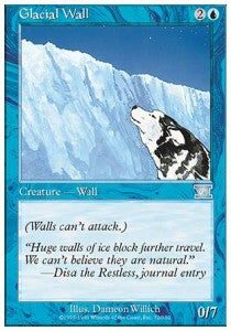 Glacial Wall - Sixth Edition (Uncommon) [6ED-72]