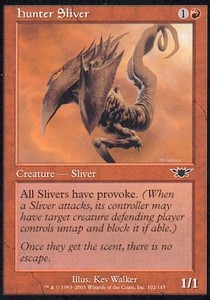 Hunter Sliver - Legions (Common) [LGN-102]