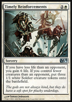 Timely Reinforcements⁣ - Magic 2012⁣ (Uncommon)⁣ [40]
