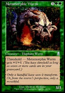 Metamorphic Wurm⁣ - Odyssey⁣ (Uncommon)⁣ [250]