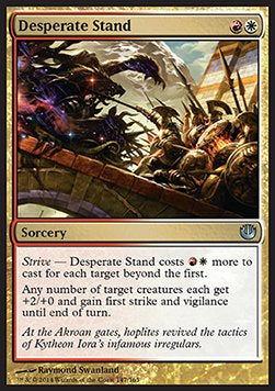 Desperate Stand⁣ - Journey into Nyx⁣ (Uncommon)⁣ [147]