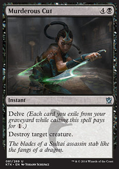 Murderous Cut⁣ - Khans of Tarkir⁣ (Uncommon)⁣ [81]