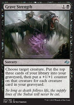 Grave Strength⁣ - Fate Reforged⁣ (Uncommon)⁣ [71]