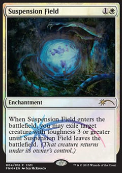 Suspension Field⁣ - Friday Night Magic Promos⁣ (Rare)