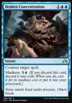 Broken Concentration⁣ - Shadows over Innistrad⁣ (Uncommon)⁣ [50]