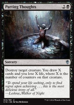 Parting Thoughts⁣ - Commander 2016⁣ (Uncommon)⁣ [15]