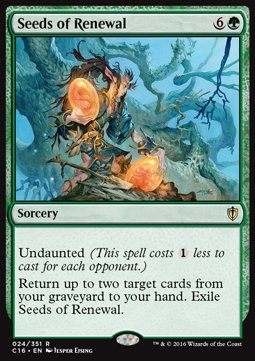Seeds of Renewal⁣ - Commander 2016⁣ (Rare)⁣ [24]
