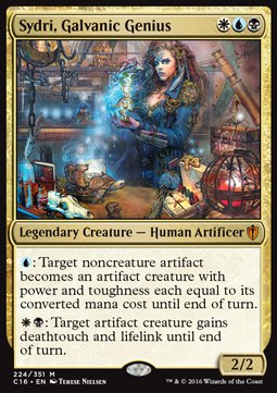 Sydri, Galvanic Genius⁣ - Commander 2016⁣ (Mythic)⁣ [224]