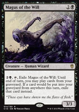 Magus of the Will⁣ - Commander 2016⁣ (Rare)⁣ [14]
