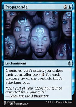 Propaganda⁣ - Commander 2016⁣ (Uncommon)⁣ [94]