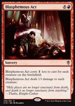 Blasphemous Act⁣ - Commander 2016⁣ (Rare)⁣ [120]