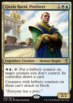 Gwafa Hazid, Profiteer⁣ - Commander 2016⁣ (Rare)⁣ [202]