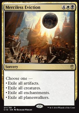 Merciless Eviction⁣ - Commander 2016⁣ (Rare)⁣ [211]