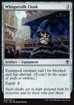 Whispersilk Cloak⁣ - Commander 2016⁣ (Uncommon)⁣ [280]