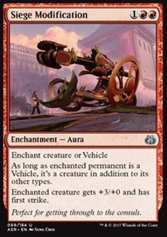 Siege Modification⁣ - Aether Revolt⁣ (Uncommon)⁣ [99]