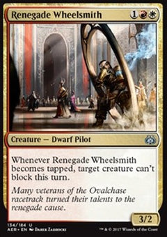 Renegade Wheelsmith⁣ - Aether Revolt⁣ (Uncommon)⁣ [134]
