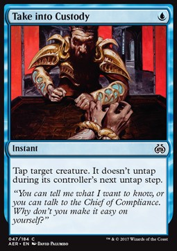 Take into Custody⁣ - Aether Revolt⁣ (Common)⁣ [47]