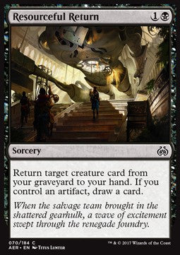 Resourceful Return⁣ - Aether Revolt⁣ (Common)⁣ [70]