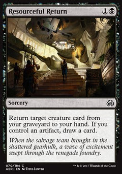 Resourceful Return⁣ - Aether Revolt⁣ (Common)⁣ [70]