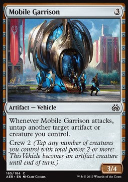 Mobile Garrison⁣ - Aether Revolt⁣ (Common)⁣ [165]