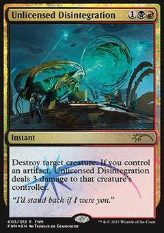 Unlicensed Disintegration⁣ - Friday Night Magic Promos⁣ (Rare)