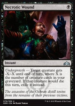 Necrotic Wound⁣ - Guilds of Ravnica⁣ (Uncommon)⁣ [79]