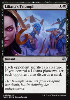 Liliana's Triumph⁣ - War of the Spark⁣ (Uncommon)⁣ [98]