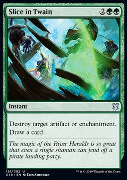 Slice in Twain⁣ - Commander 2019⁣ (Uncommon)⁣ [181]