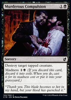 Murderous Compulsion⁣ - Commander 2019⁣ (Common)⁣ [122]
