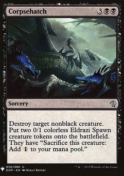 Corpsehatch⁣ - Mystery Booster⁣ (Uncommon)⁣ [50]