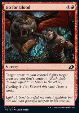 Go for Blood⁣ - Ikoria: Lair of Behemoths⁣ (Common)⁣ [122]