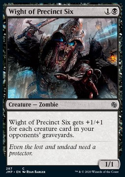 Wight of Precinct Six⁣ - Jumpstart⁣ (Common)⁣ [287]