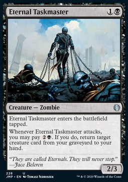 Eternal Taskmaster⁣ - Jumpstart⁣ (Uncommon)⁣ [228]
