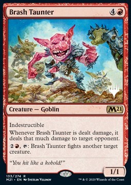 Brash Taunter (V.1)