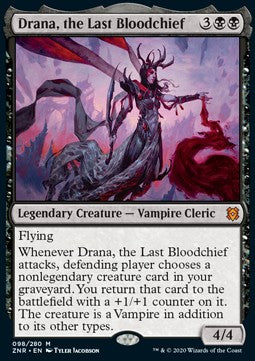 Drana, the Last Bloodchief⁣ - Zendikar Rising⁣ (Mythic)⁣ [98]