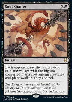 Soul Shatter⁣ - Zendikar Rising⁣ (Rare)⁣ [127]