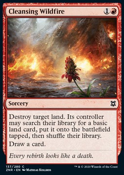 Cleansing Wildfire⁣ - Zendikar Rising⁣ (Common)⁣ [137]