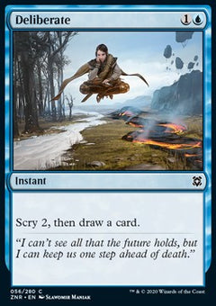 Deliberate⁣ - Zendikar Rising⁣ (Common)⁣ [56]