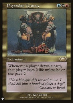 Phyrexian Tyranny⁣ - The List⁣ (Rare)⁣ [118]