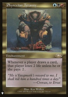 Phyrexian Tyranny⁣ - The List⁣ (Rare)⁣ [118]