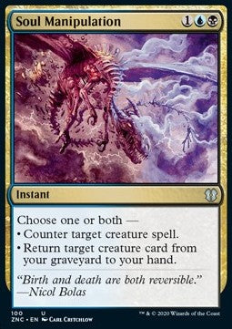 Soul Manipulation⁣ - Commander: Zendikar Rising⁣ (Uncommon)⁣ [100]