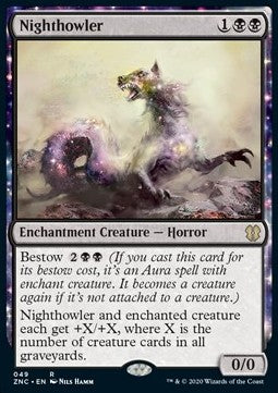 Nighthowler⁣ - Commander: Zendikar Rising⁣ (Rare)⁣ [49]