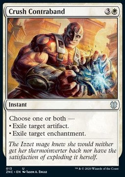 Crush Contraband⁣ - Commander: Zendikar Rising⁣ (Uncommon)⁣ [13]