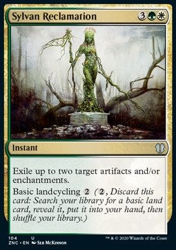 Sylvan Reclamation⁣ - Commander: Zendikar Rising⁣ (Uncommon)⁣ [104]