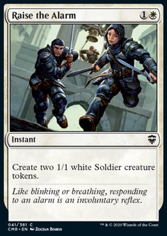 Raise the Alarm⁣ - Commander Legends⁣ (Common)⁣ [41]