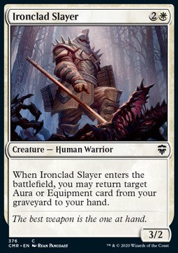Ironclad Slayer⁣ - Commander Legends: Extras⁣ (Common)⁣ [376]