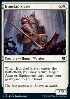 Ironclad Slayer⁣ - Commander Legends: Extras⁣ (Common)⁣ [376]
