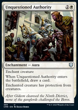 Unquestioned Authority⁣ - Commander Legends: Extras⁣ (Uncommon)⁣ [389]