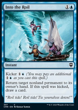 Into the Roil⁣ - Commander Legends: Extras⁣ (Common)⁣ [397]