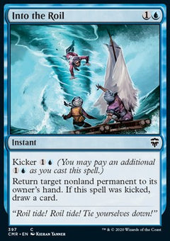 Into the Roil⁣ - Commander Legends: Extras⁣ (Common)⁣ [397]
